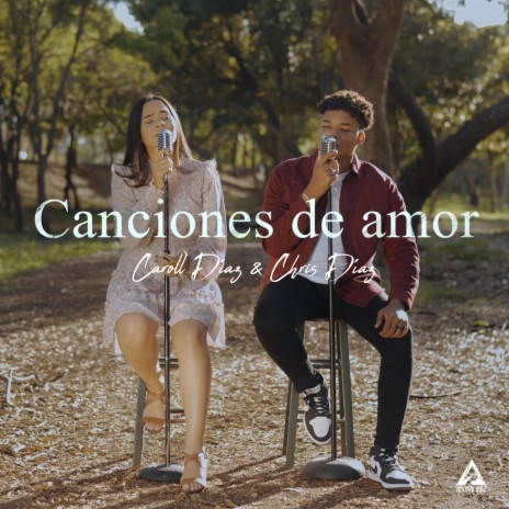Canciones de amor (Acoustic version) ft. Chris Díaz