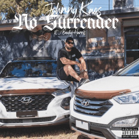No Surrender ft. Becky Harris | Boomplay Music