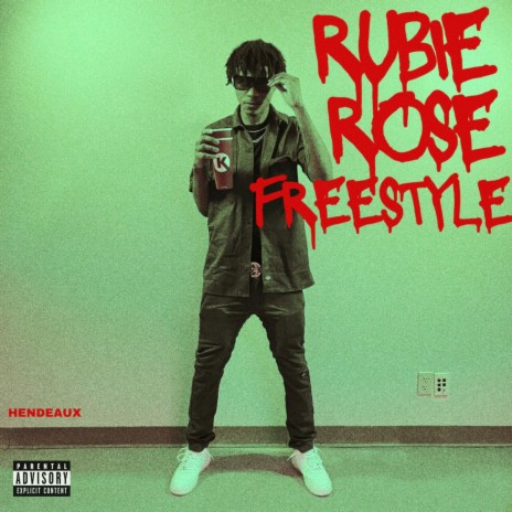 RUBIE ROSE FREESTYLE | Boomplay Music