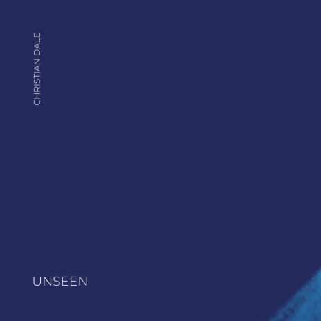 Unseen | Boomplay Music