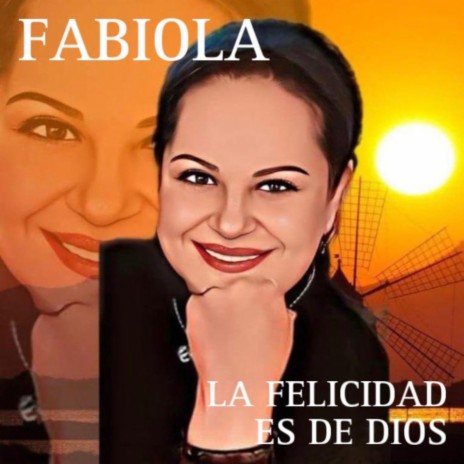 La Felicidad es de Dios | Boomplay Music