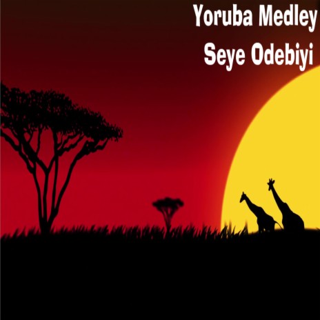 Yoruba Medley