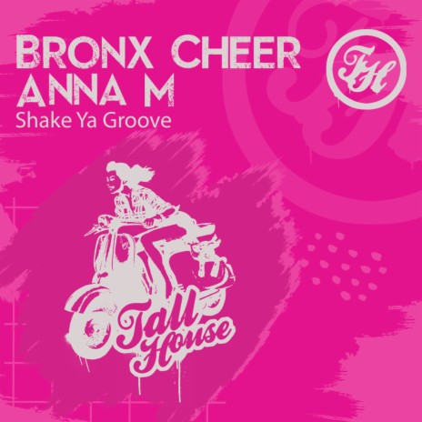 Shake Ya Groove ft. Anna M