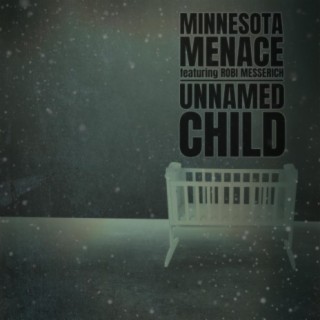 Unnamed Child (feat. Robi Messerich)