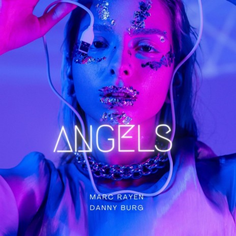 Angels ft. Marc Rayen | Boomplay Music