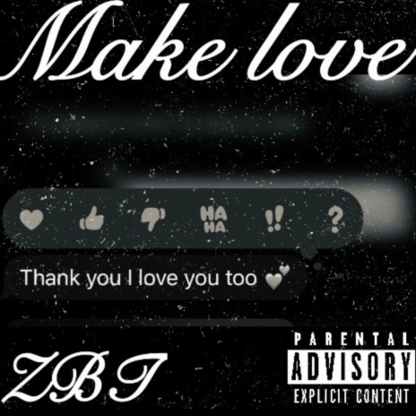 Make love | Boomplay Music