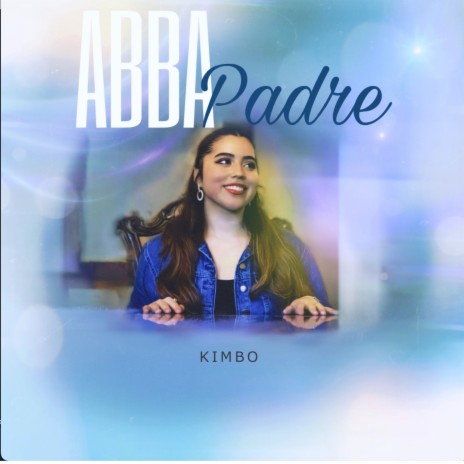 Abba Padre | Boomplay Music