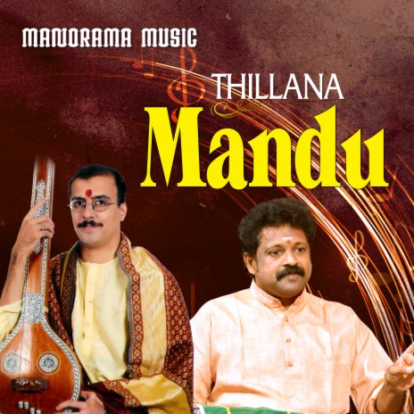 Thillana Mandu | Boomplay Music