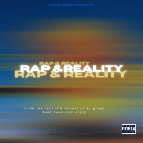 Rap & Reality | Boomplay Music