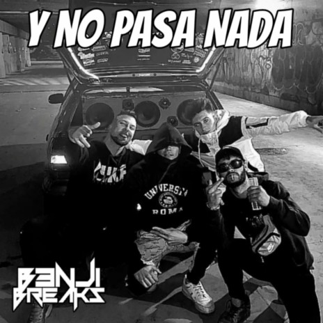 Y No Pasa Nada (VIP) | Boomplay Music
