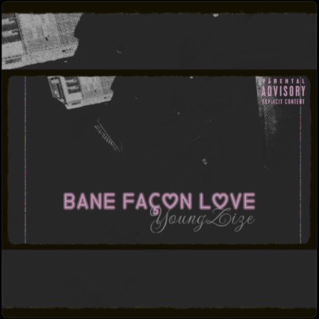 Bane Façon Love | Boomplay Music