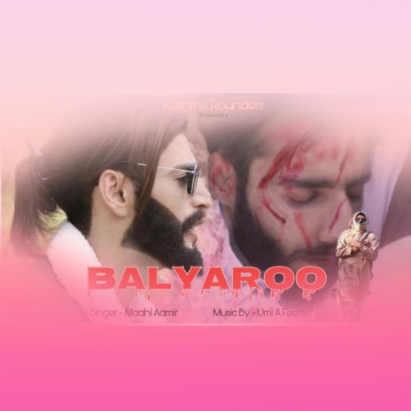 Balyaro (feat. maahi aamir & umi a feem) | Boomplay Music