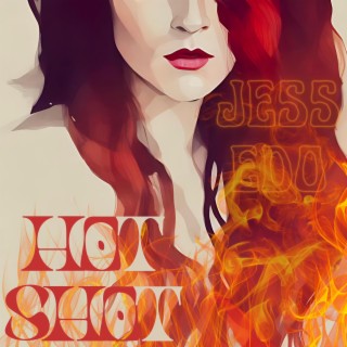 Hot Shot lyrics | Boomplay Music