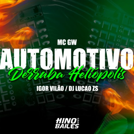 Automotivo Derruba Heliópolis ft. DJ Lucao ZS & Mc GW | Boomplay Music