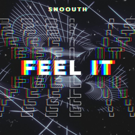 Feel It | Boomplay Music