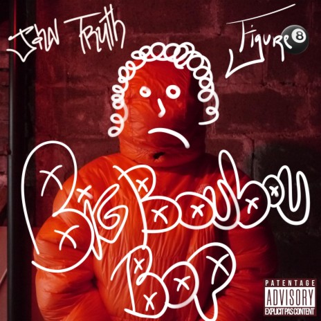 Big boubou bop ft. Figure8 | Boomplay Music