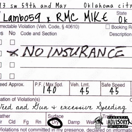 No insurance ft. RMC Mike | Boomplay Music