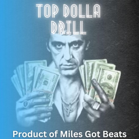 Top Dolla Drill | Boomplay Music