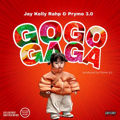 Gogo Gaga ft. Pryme 3.0 | Boomplay Music