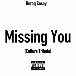 Missing You (Culture Tribute) lyrics | Boomplay Music