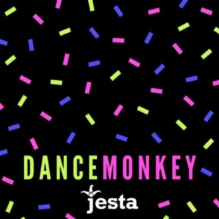 Dance Monkey