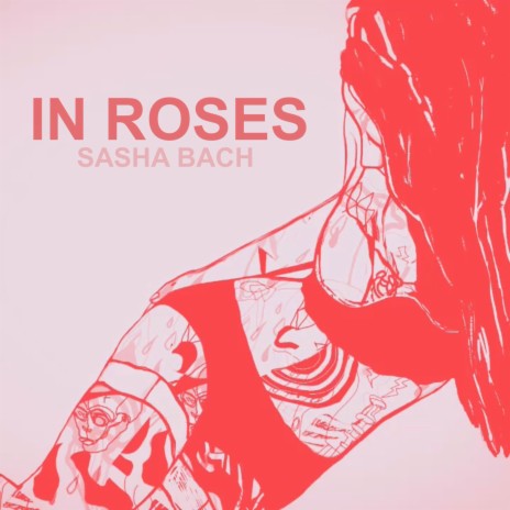 IN ROSES | Boomplay Music