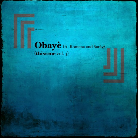 Obayè | Boomplay Music