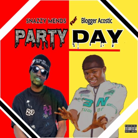 Party Day ft. Blogger Acostic | Boomplay Music