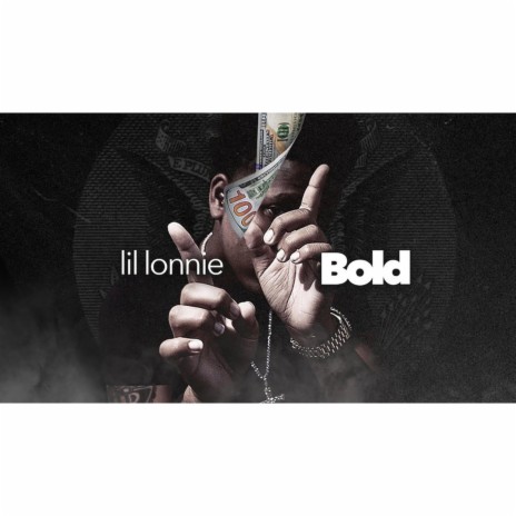 Bold | Boomplay Music