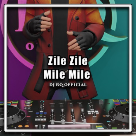 Zile Zile Mile Mile | Boomplay Music