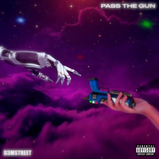 Pass The Gun