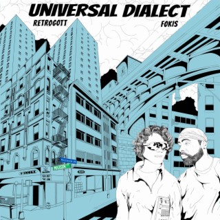 Universal Dialect