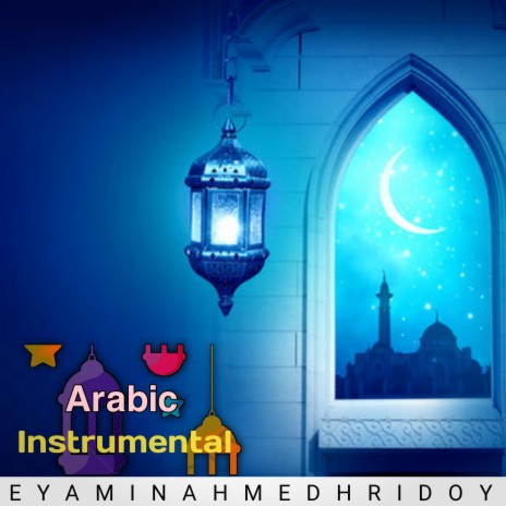 Arabic Instrumental | Boomplay Music