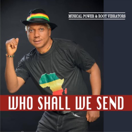 Who Shall We Send | Boomplay Music