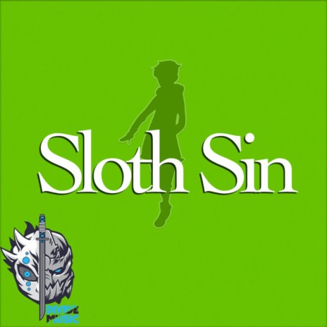 Sloth Sin (Seven Deadly Sins) | Boomplay Music