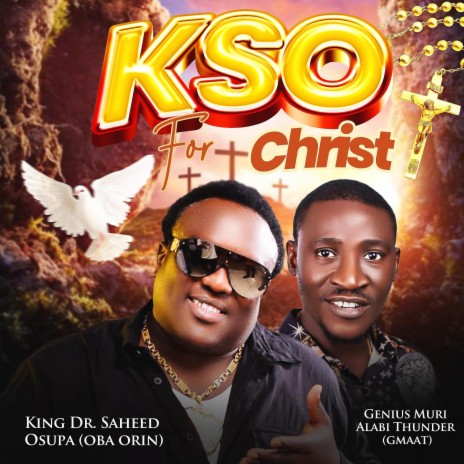 KSO FOR CHRIST | Boomplay Music
