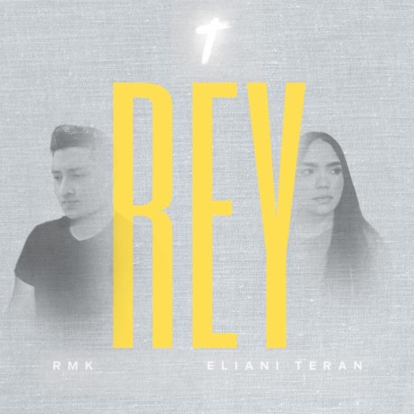 REY ft. Eliani Terán | Boomplay Music