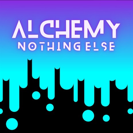 Nothing Else | Boomplay Music