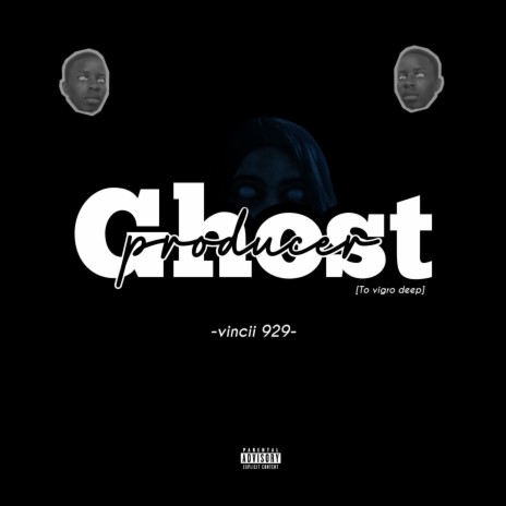 Ghost producer [To vigro deep] | Boomplay Music