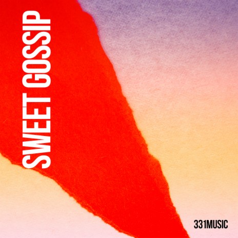 Sweet Gossip | Boomplay Music