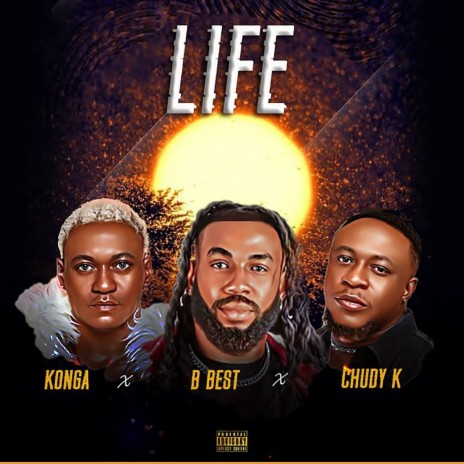 Life ft. Konga & Chuddy K | Boomplay Music