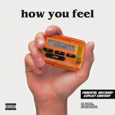 How You Feel | Boomplay Music