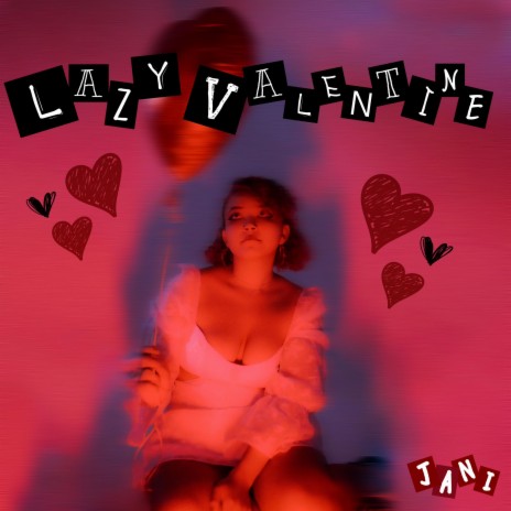 Lazy Valentine | Boomplay Music
