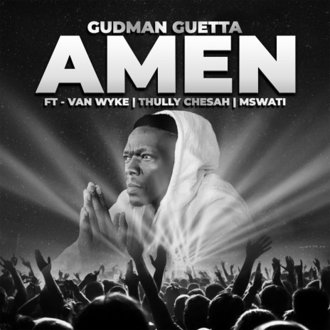 Amen ft. Van Wyke, Thully Chesah & Mswati | Boomplay Music