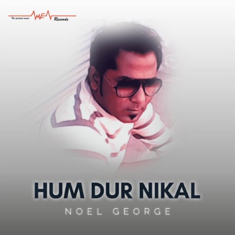 Hum Dur Nikal | Boomplay Music