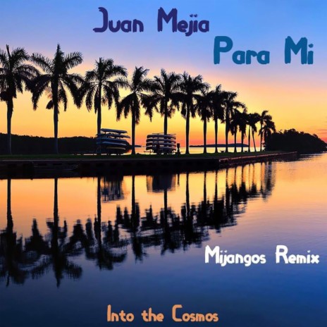 Para Mi (Mijangos Afro Latin Remix)