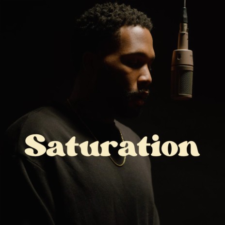 Saturation | Boomplay Music