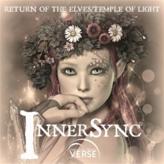 Return Of The Elves / Temple Of Light