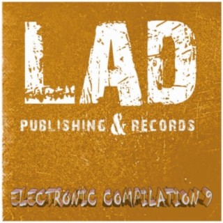 LAD Electronic Compilation 9