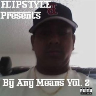 By Any Means Vol. 2